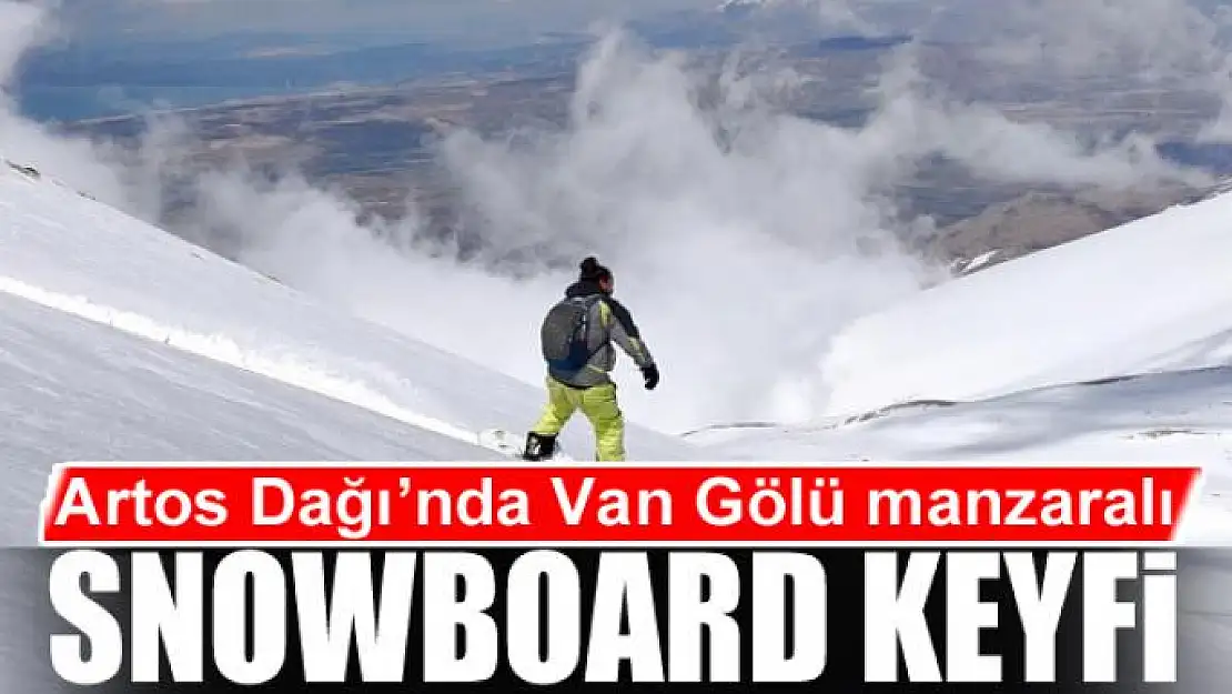 Artos Dağı'nda Van Gölü manzaralı snowboard keyfi