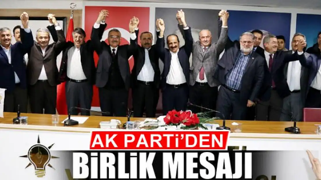 AK Parti'den birlik mesajı 