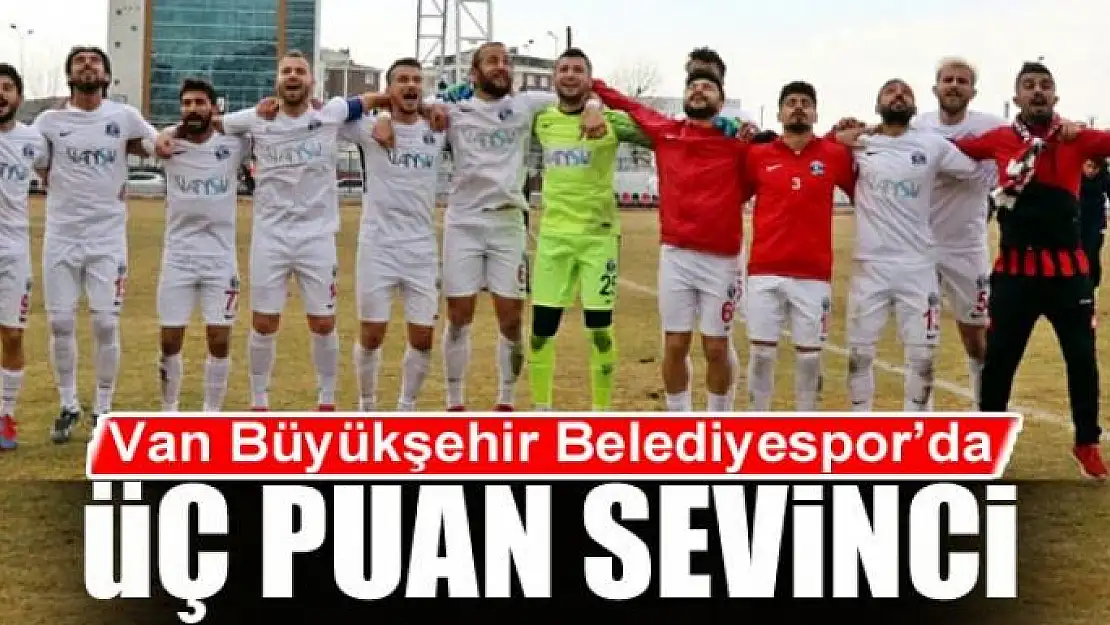 BÜYÜKŞEHİR'DE ÜÇ PUAN SEVİNCİ 