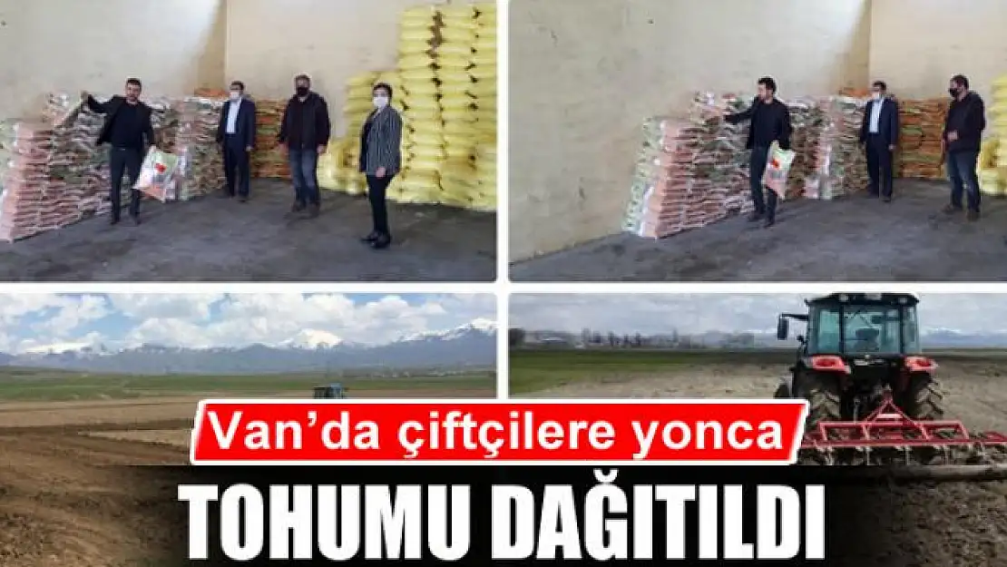 Van'da çiftçilere yonca tohumu dağıtıldı