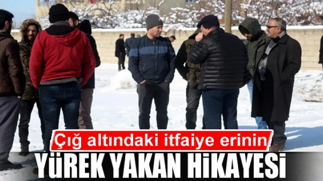 Çığ altındaki itfaiye erinin yürek yakan hikayesi