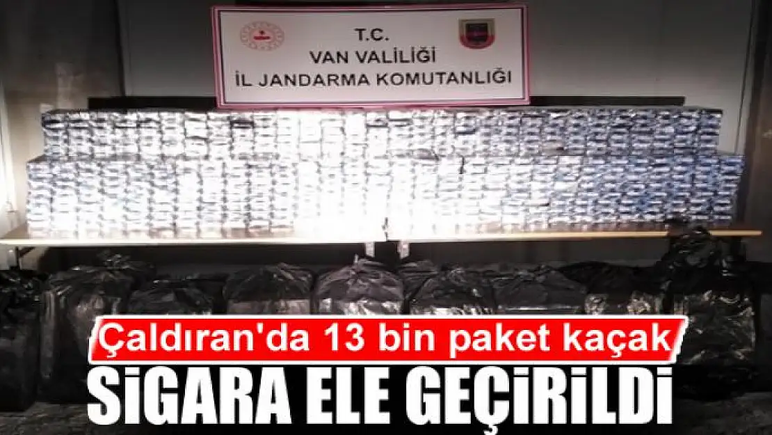 Çaldıran'da 13 bin paket kaçak sigara ele geçirildi