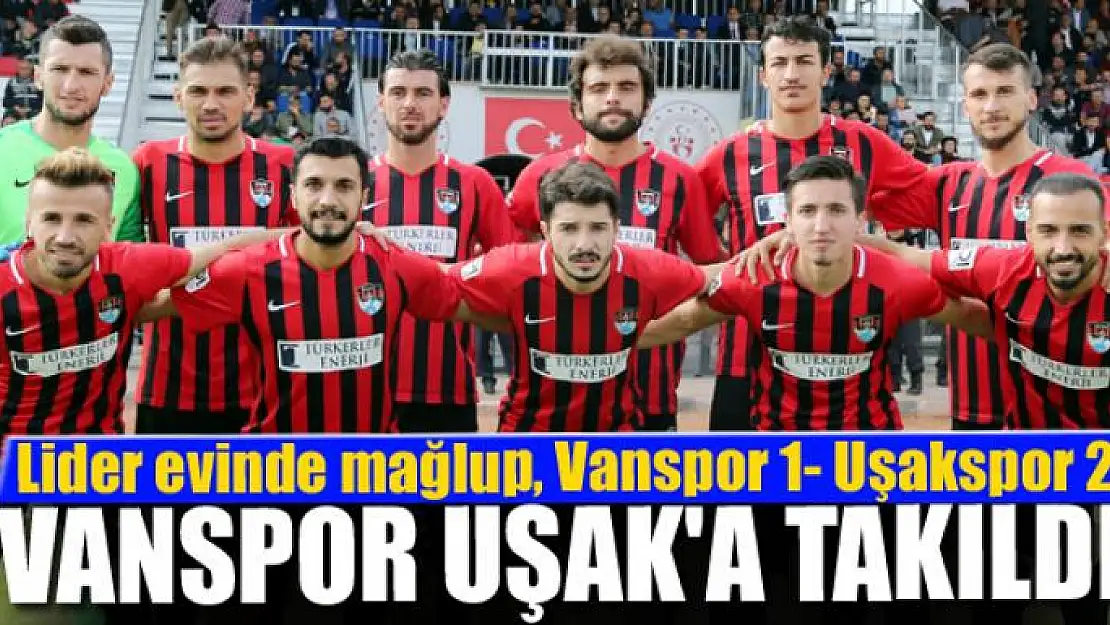 VANSPOR UŞAK'A TAKILDI 