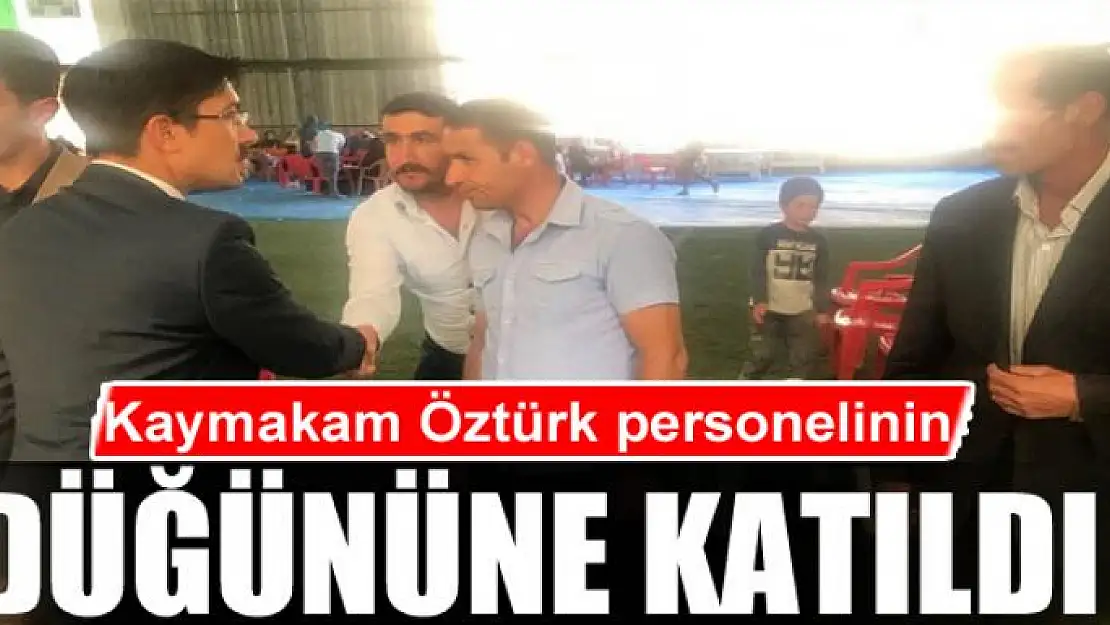 Kaymakam Öztürk personelinin düğün törenine katıldı