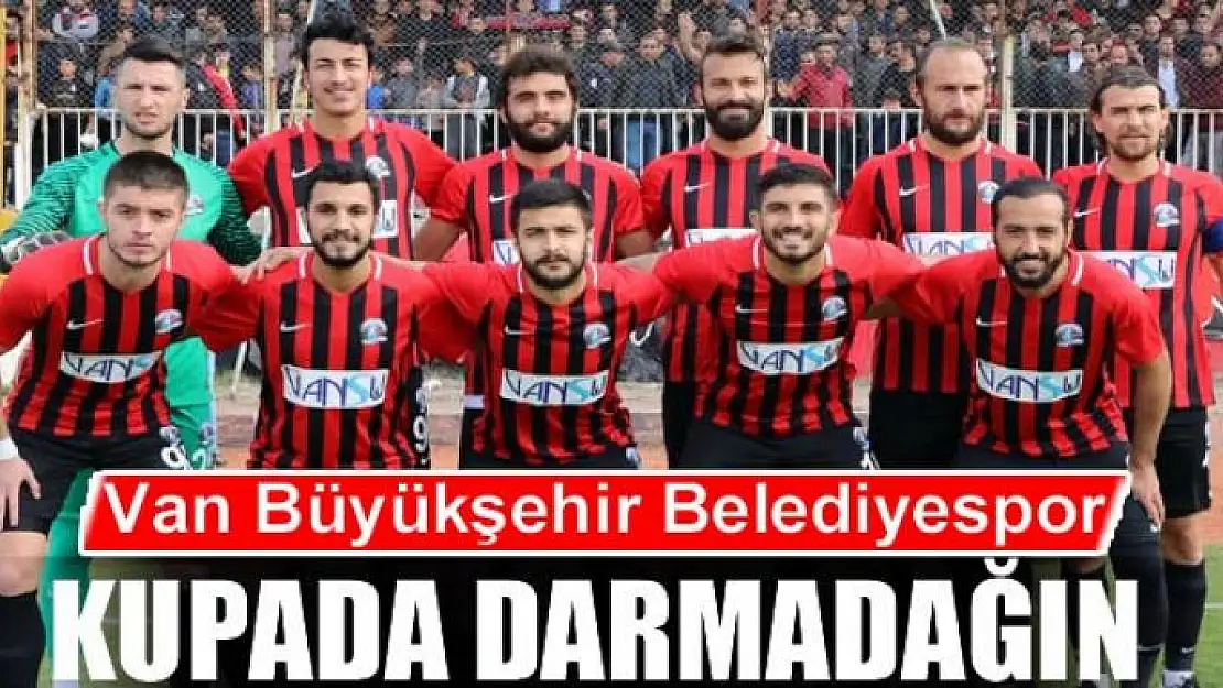 BÜYÜKŞEHİR KUPADA DARMADAĞIN