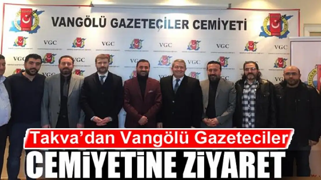 Necdet Takva'dan Vangölü Gazeteciler Cemiyetine ziyaret