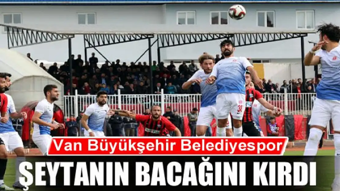 BÜYÜKŞEHİR ŞEYTANIN BACAĞINI KIRDI