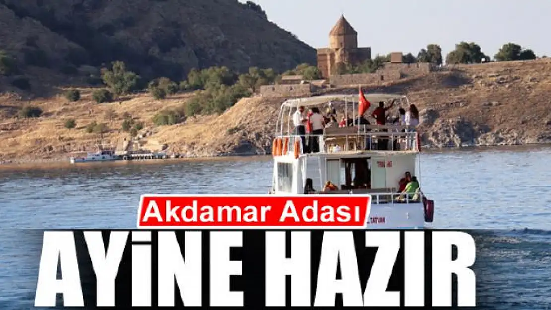 Akdamar Adası ayine hazır