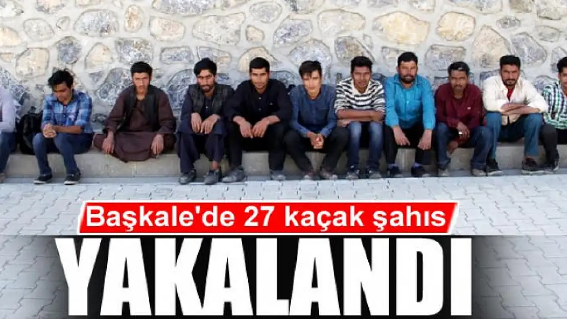 Başkale'de 27 kaçak şahıs yakalandı