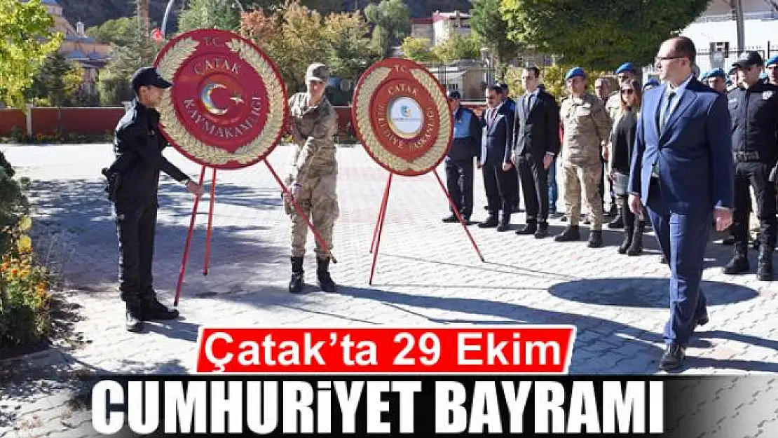 Çatak'ta 29 Ekim Cumhuriyet Bayramı