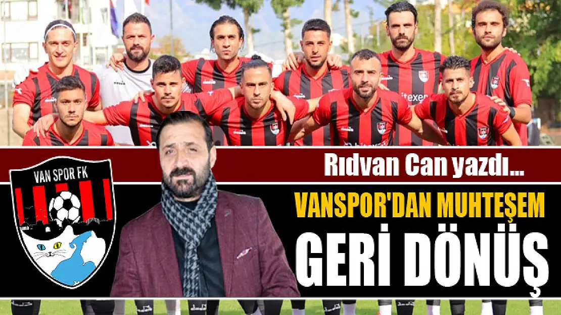 Vanspor'dan muhteşem geri dönüş