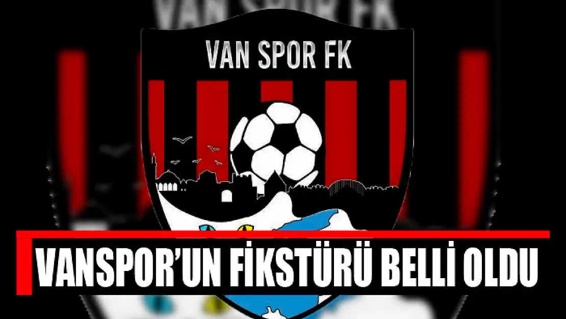 Vanspor'un fikstürü belli oldu