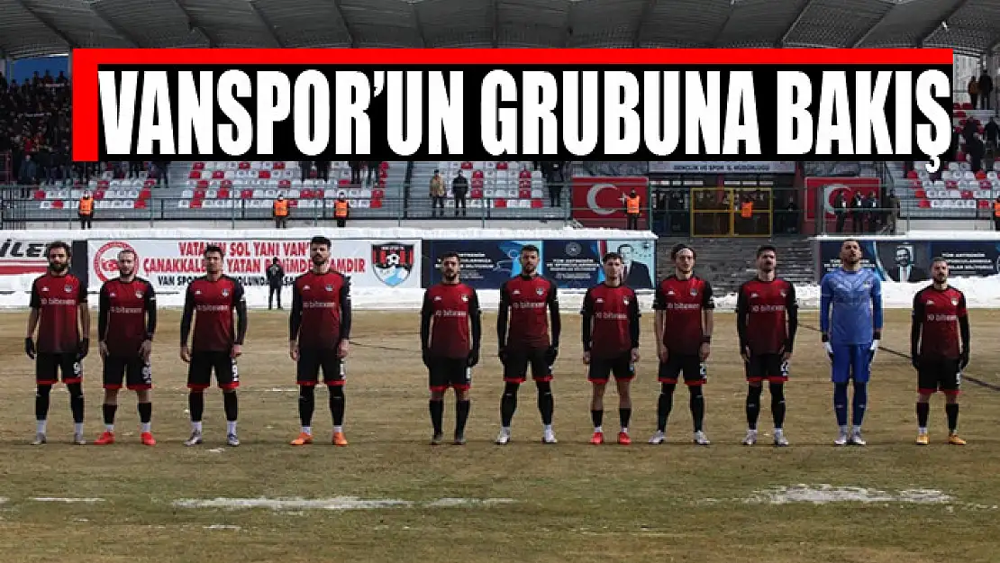 VANSPOR'UN GRUBUNA BAKIŞ