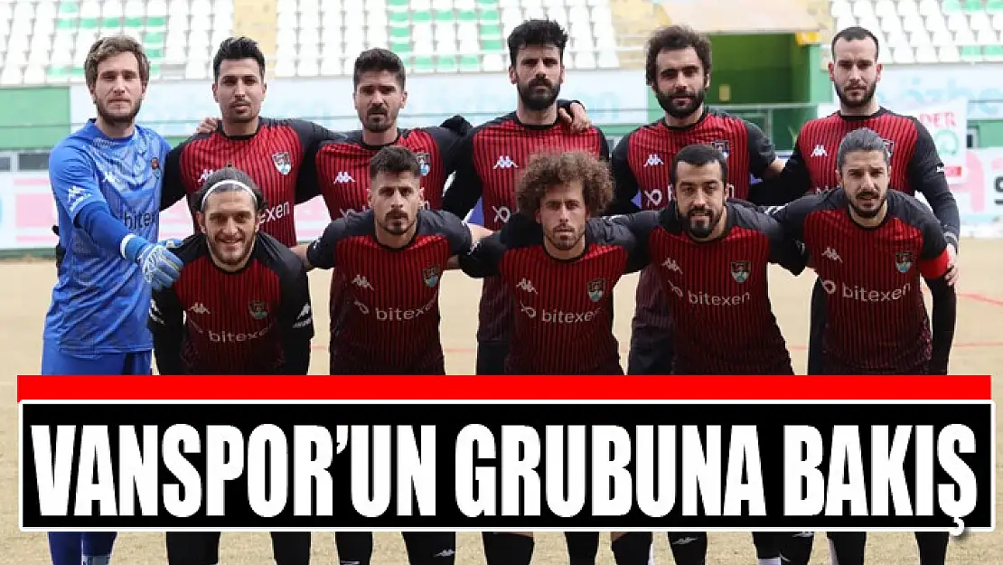 VANSPOR'UN GRUBUNA BAKIŞ