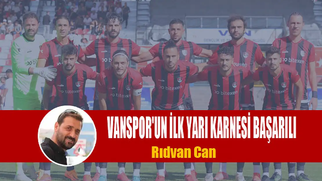 VANSPOR'UN İLK YARI KARNESİ BAŞARILI