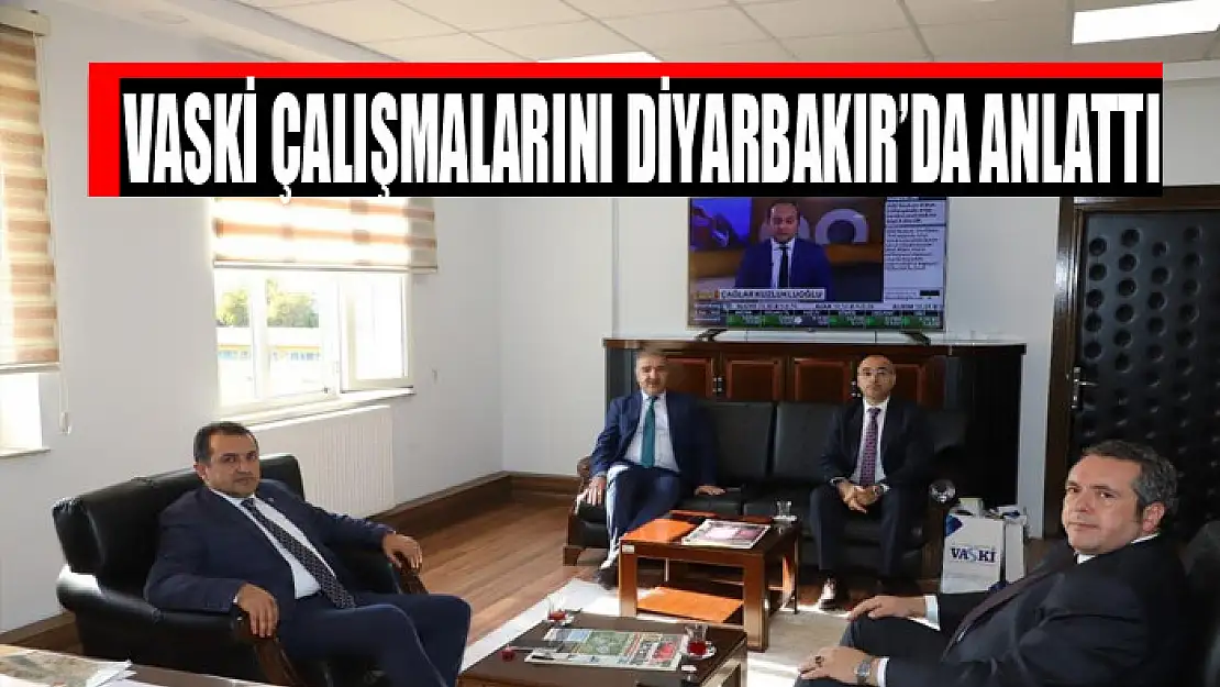 VASKİ çalışmalarını Diyarbakır'da anlattı