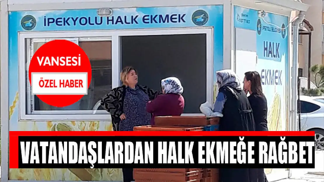 Vatandaşlardan halk ekmeğe rağbet