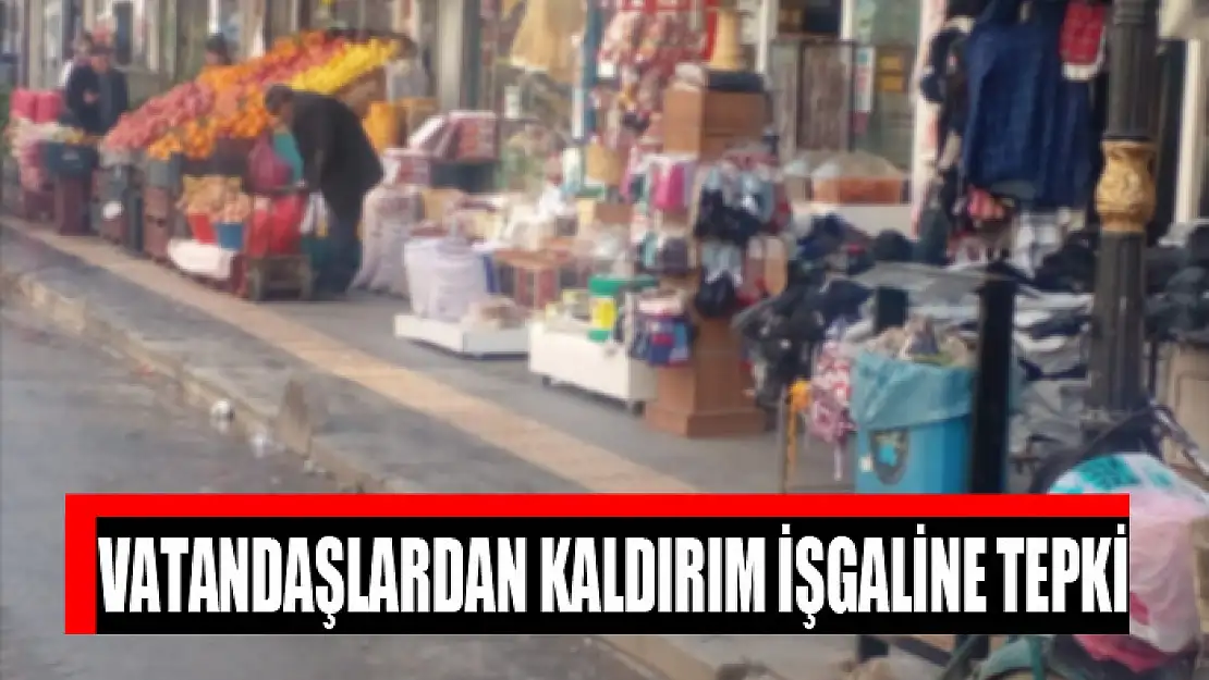 Vatandaşlardan kaldırım işgaline tepki