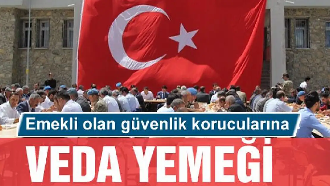 Emekli olan güvenlik korucularına veda yemeği