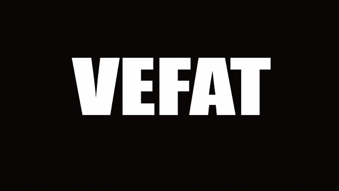 Vefat