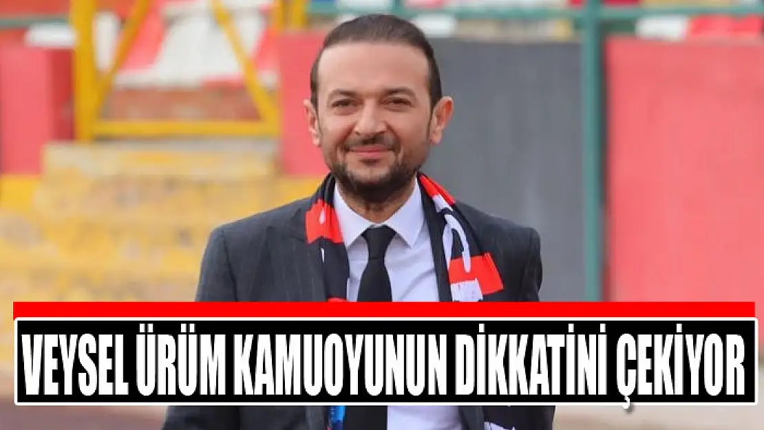 Veysel Ürüm kamuoyunun dikkatini çekiyor