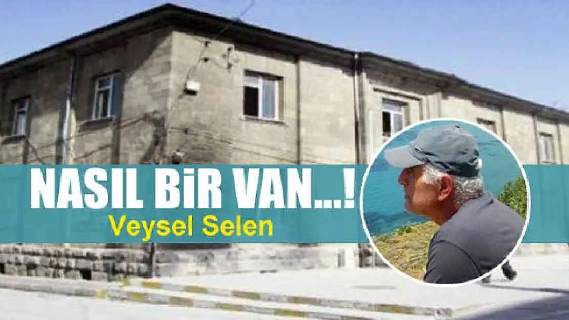 Nasıl Bir Van...!