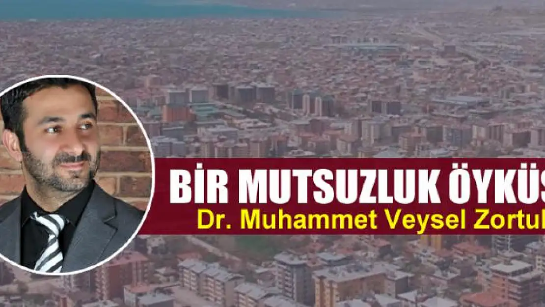 Bir Mutsuzluk Öyküsü