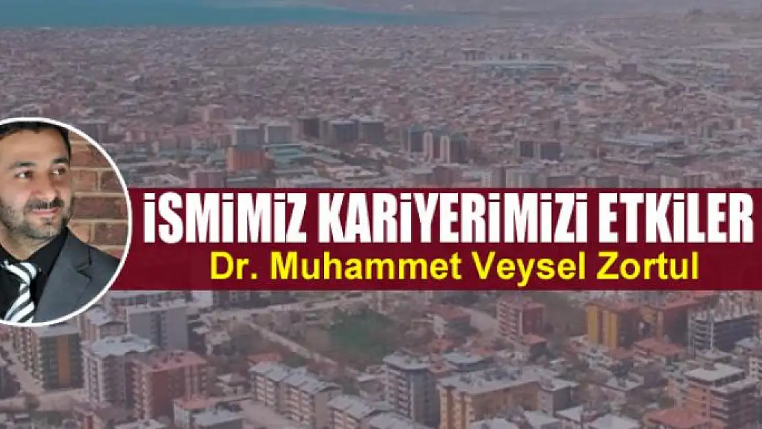 İsmimiz Kariyerimizi Etkiler mi?