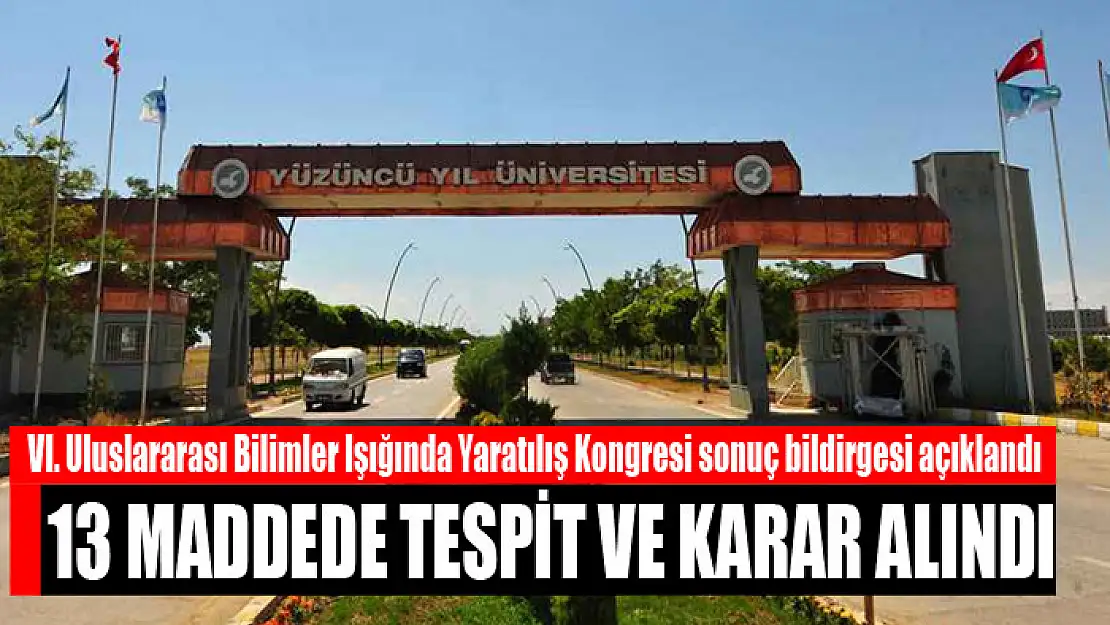 VI. Uluslararası Bilimler Işığında Yaratılış Kongresi sonuç bildirgesi açıklandı