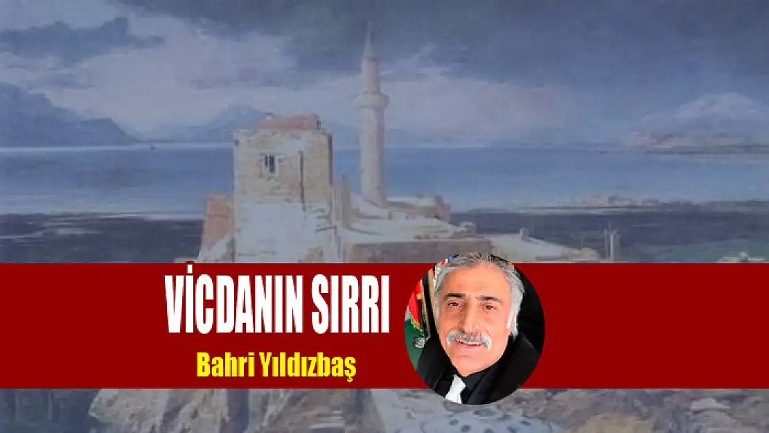 VİCDANIN SIRRI