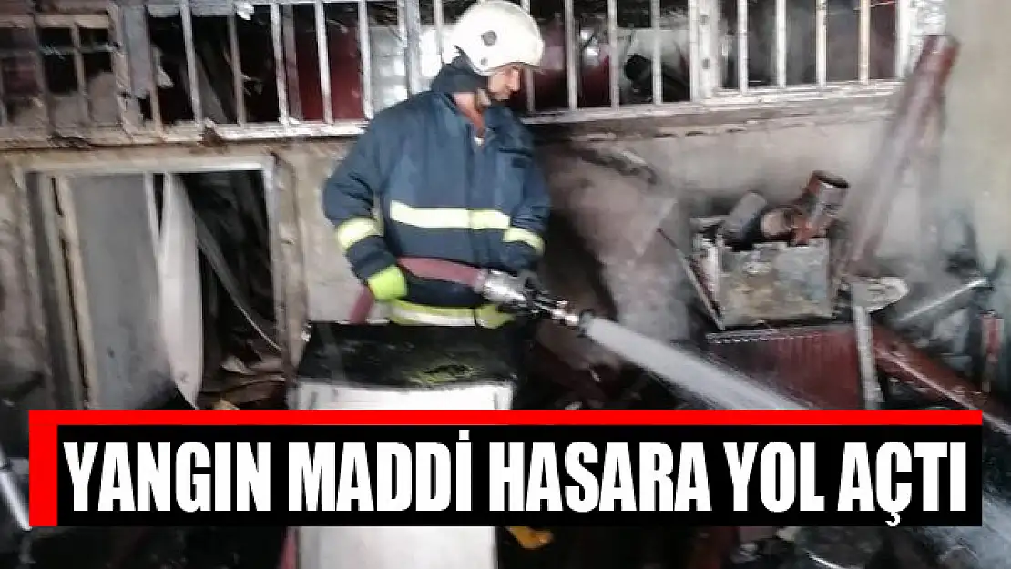 Yangın maddi hasara yol açtı