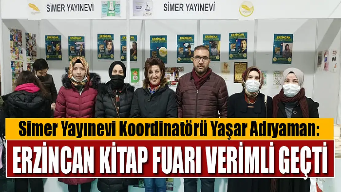 Yaşar Adıyaman: Erzincan Kitap Fuarı verimli geçti