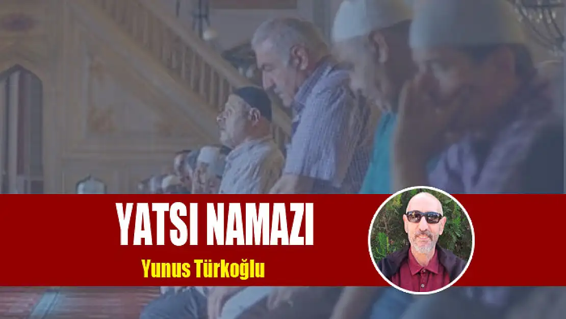 Yatsı Namazı