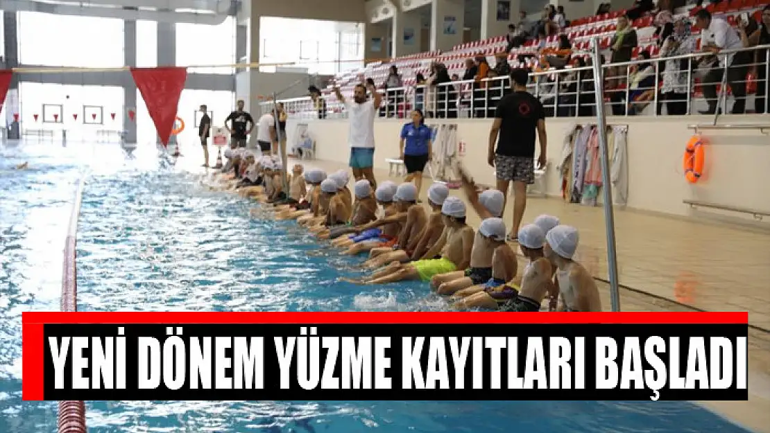 Yeni dönem yüzme kayıtları başladı