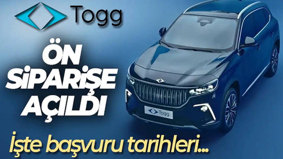 Yerli otomobil Togg ön siparişe açıldı