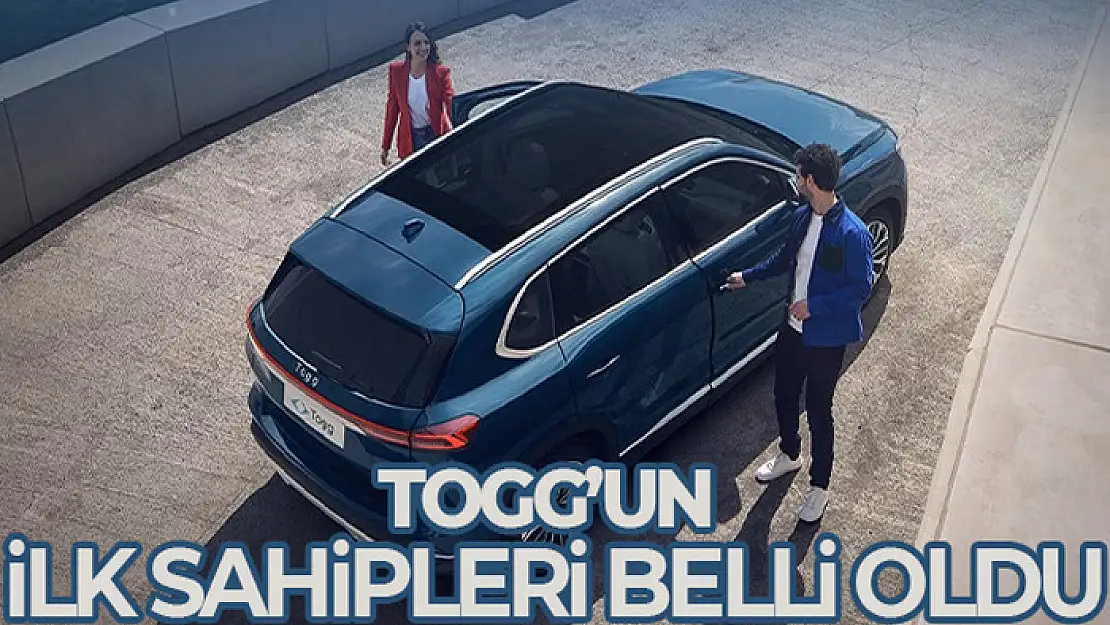 Yerli otomobil Togg'un ilk sahipleri belli oldu