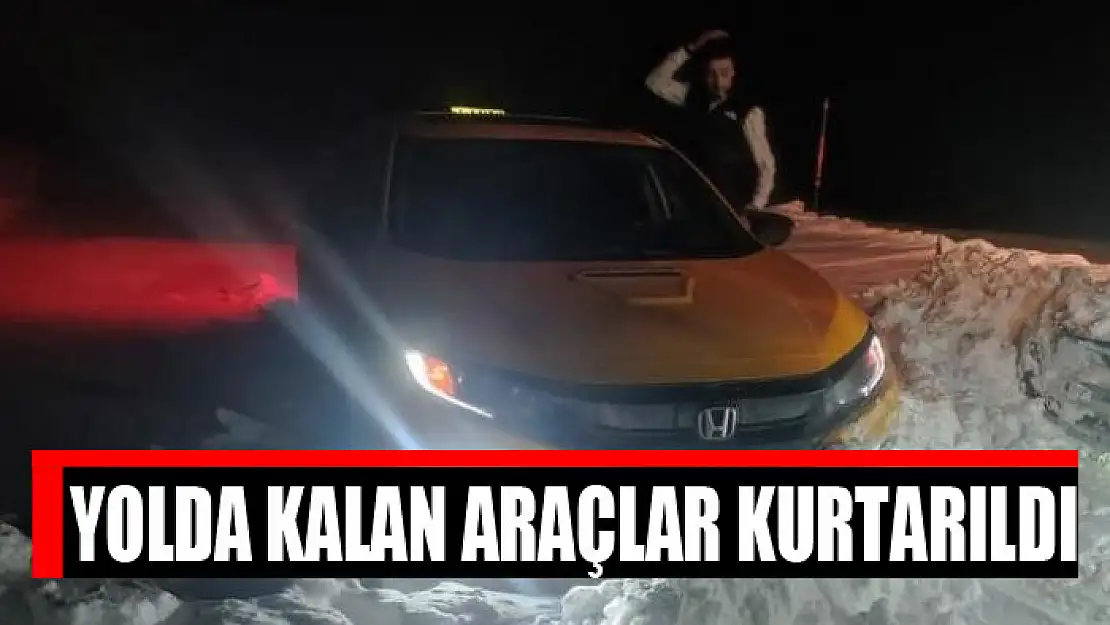 Yolda kalan araçlar kurtarıldı