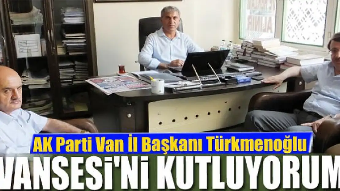 VANSESİ'Nİ KUTLUYORUM