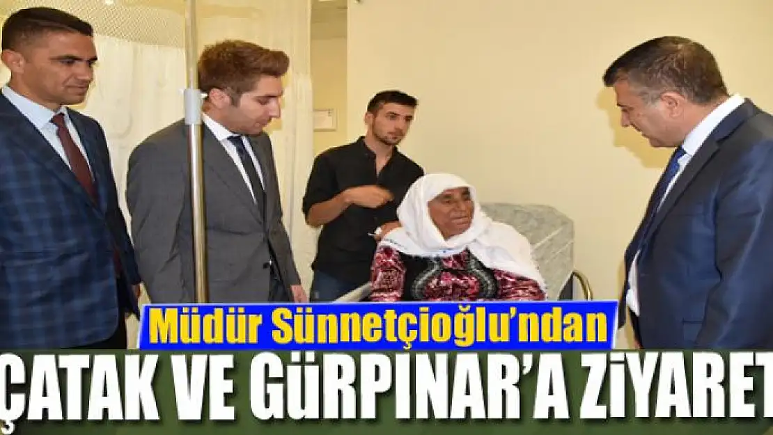 Müdür Sünnetçioğlu'ndan Çatak ve Gürpınar'a ziyaret