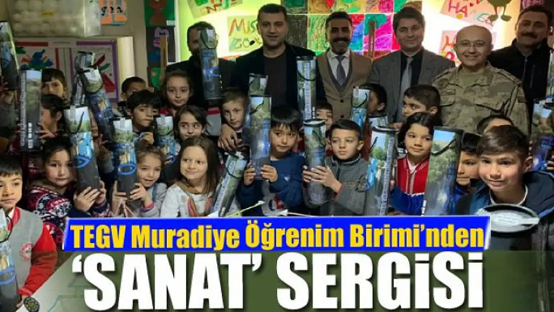 TEGV Muradiye Öğrenim Birimi'nden 'Sanat' sergisi