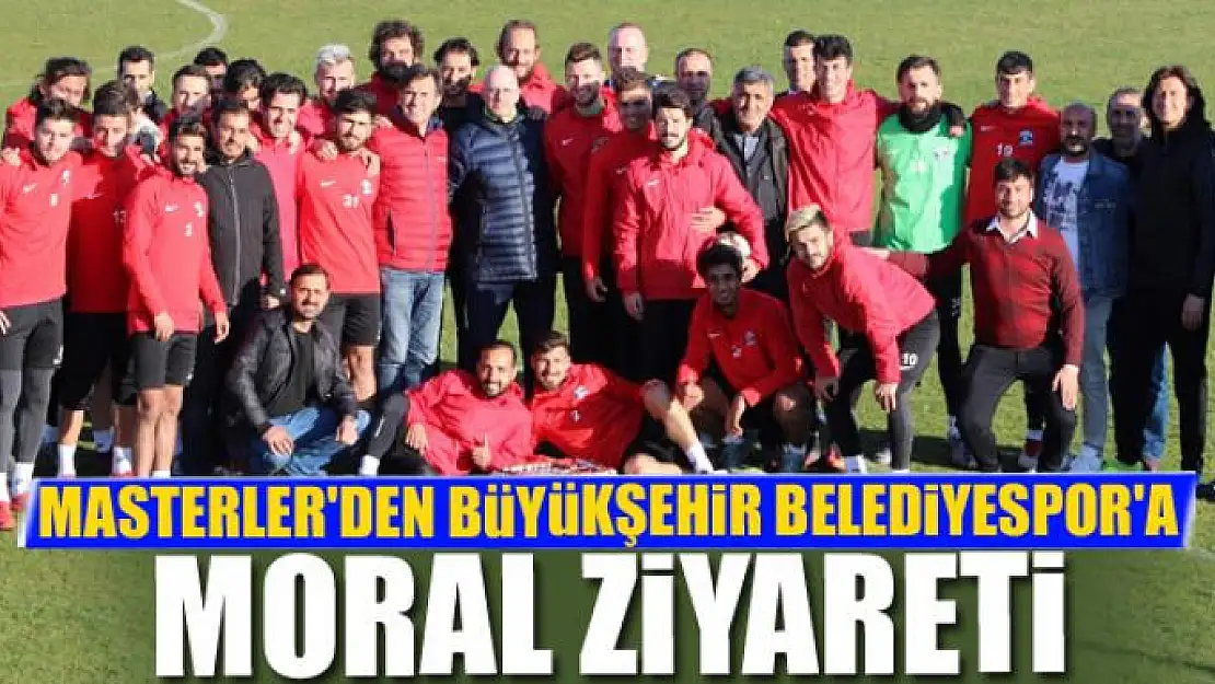 MASTERLER'DEN VAN BÜYÜKŞEHİR BELEDİYESPOR'A MORAL ZİYARETİ 