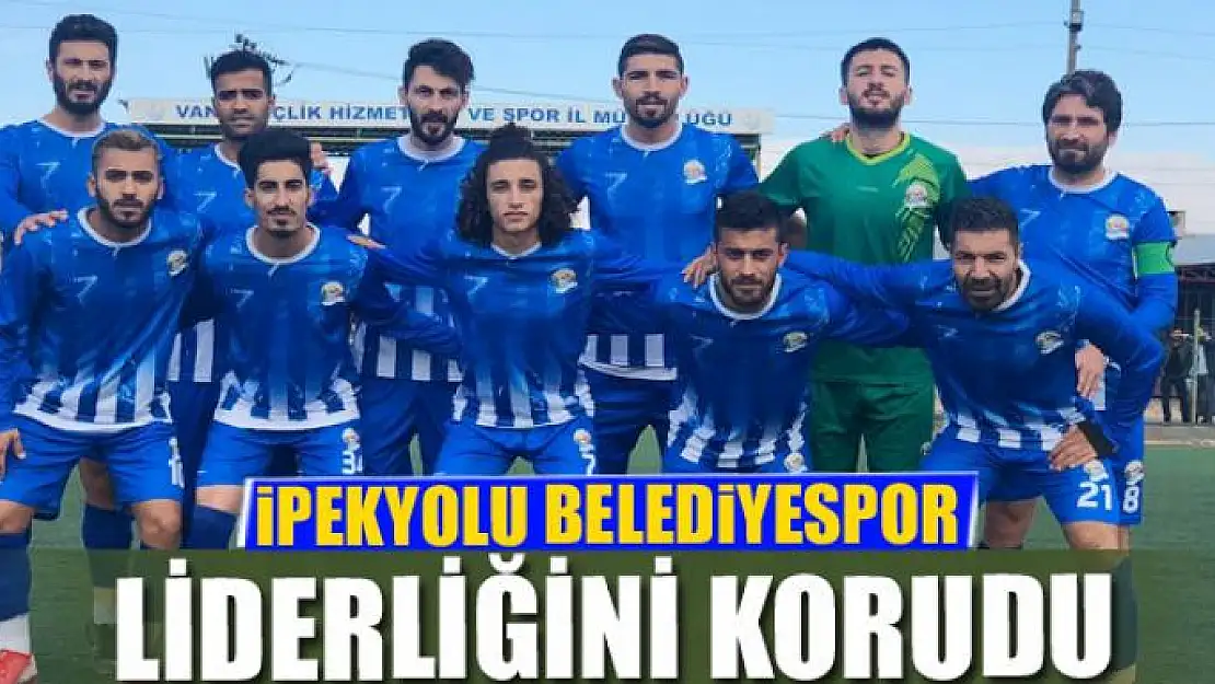 İPEKYOLU BELEDİYESPOR LİDERLİĞİNİ KORUDU