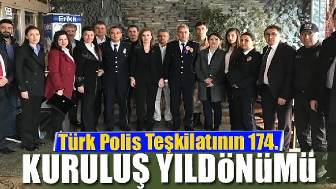 Türk Polis Teşkilatının 174. kuruluş yıldönümü