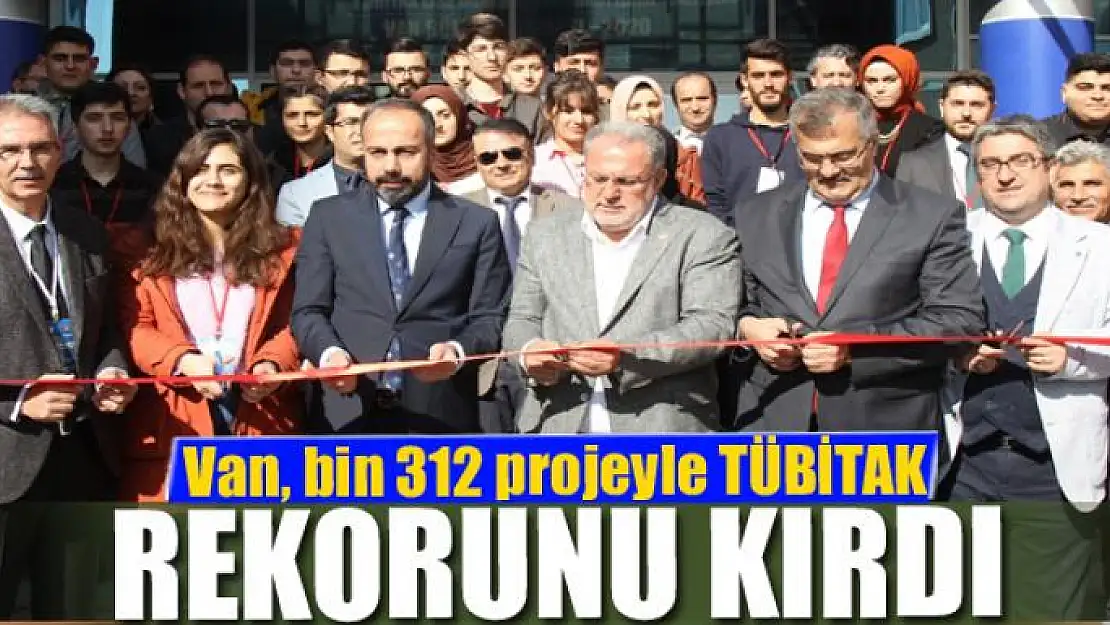 Van, bin 312 projeyle TÜBİTAK rekorunu kırdı