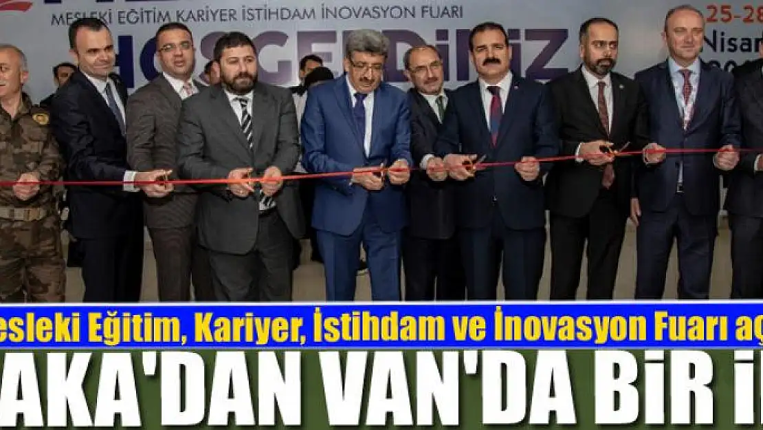 DAKA'DAN VAN'DA BİR İLK 