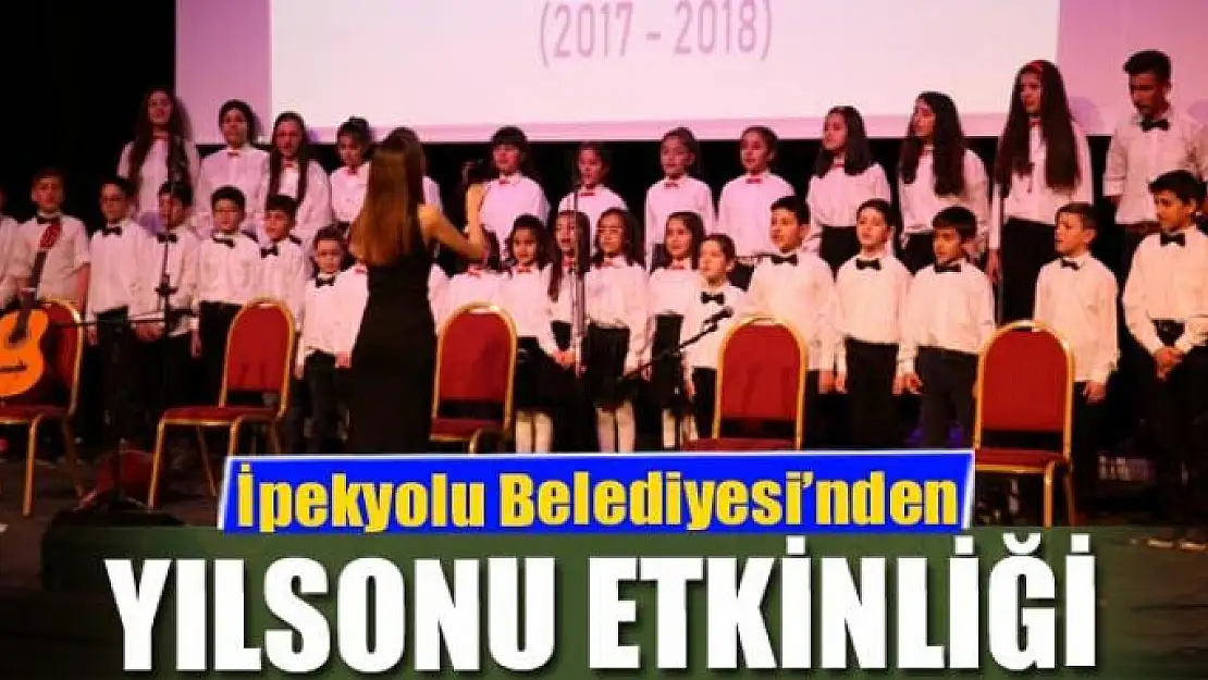 İpekyolu Belediyesi'nden yıl sonu etkinliği