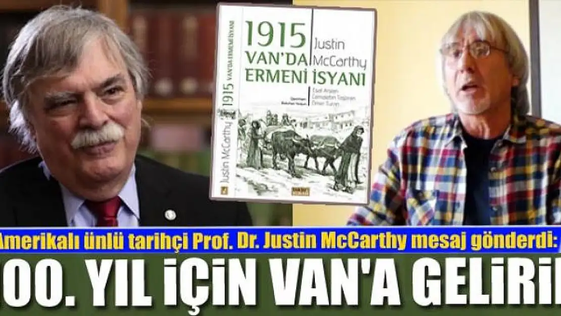 100. YIL İÇİN VAN'A GELİRİM