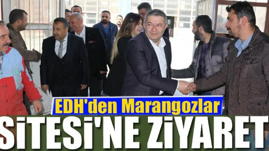 EDH'den Marangozlar Sitesi'ne ziyaret