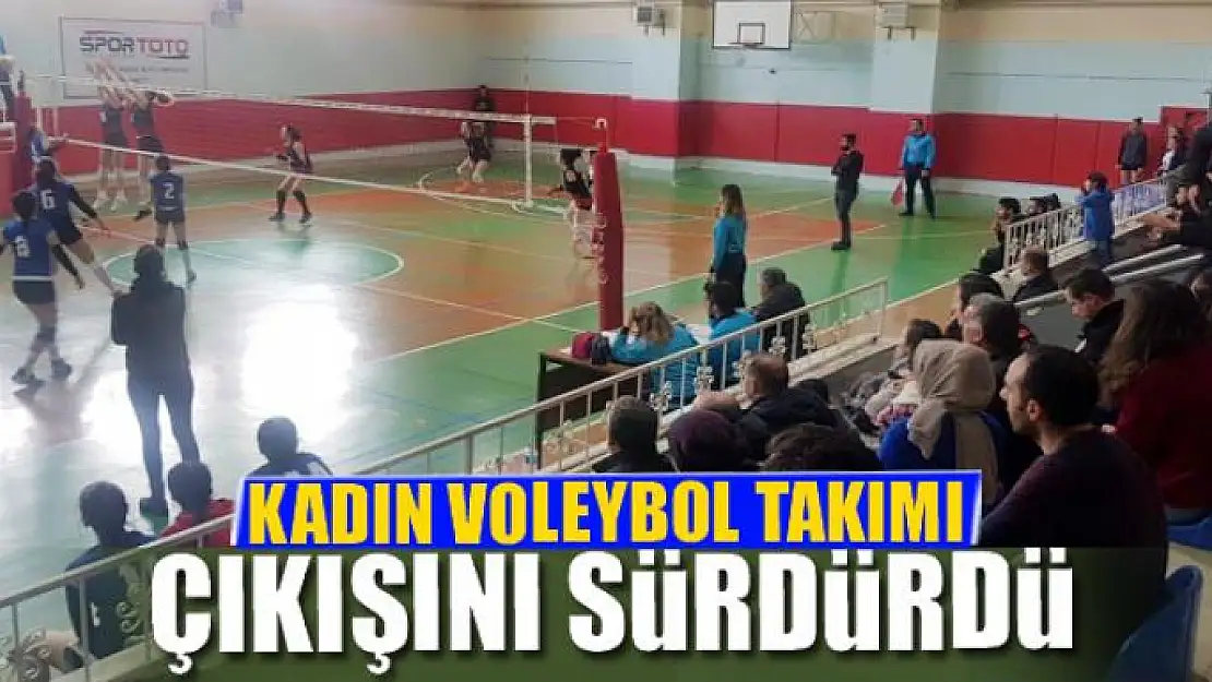 KADIN VOLEYBOL TAKIMI  ÇIKIŞINI SÜRDÜRDÜ