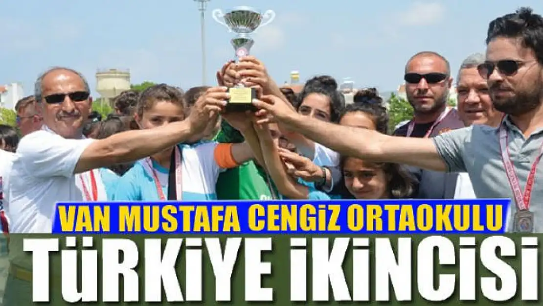 VAN MUSTAFA CENGİZ ORTAOKULU TÜRKİYE İKİNCİSİ